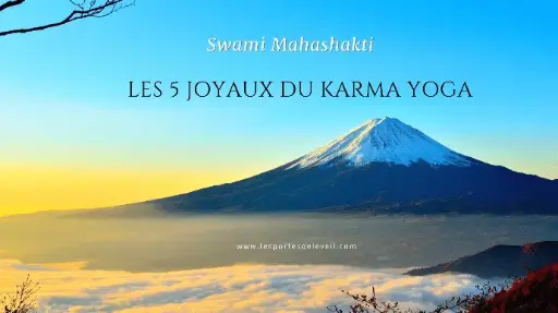 Les 5 Joyaux du Karma Yoga L'Urgence de l'Eveil (2)